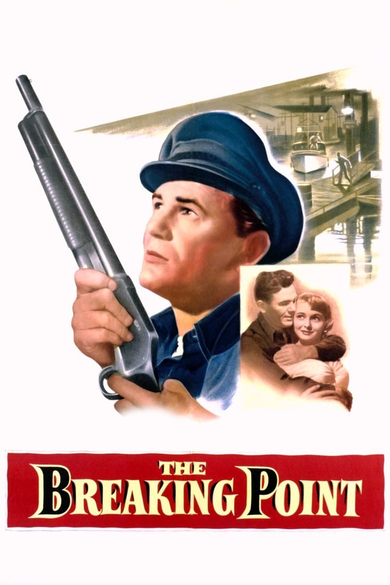 فيلم The Breaking Point