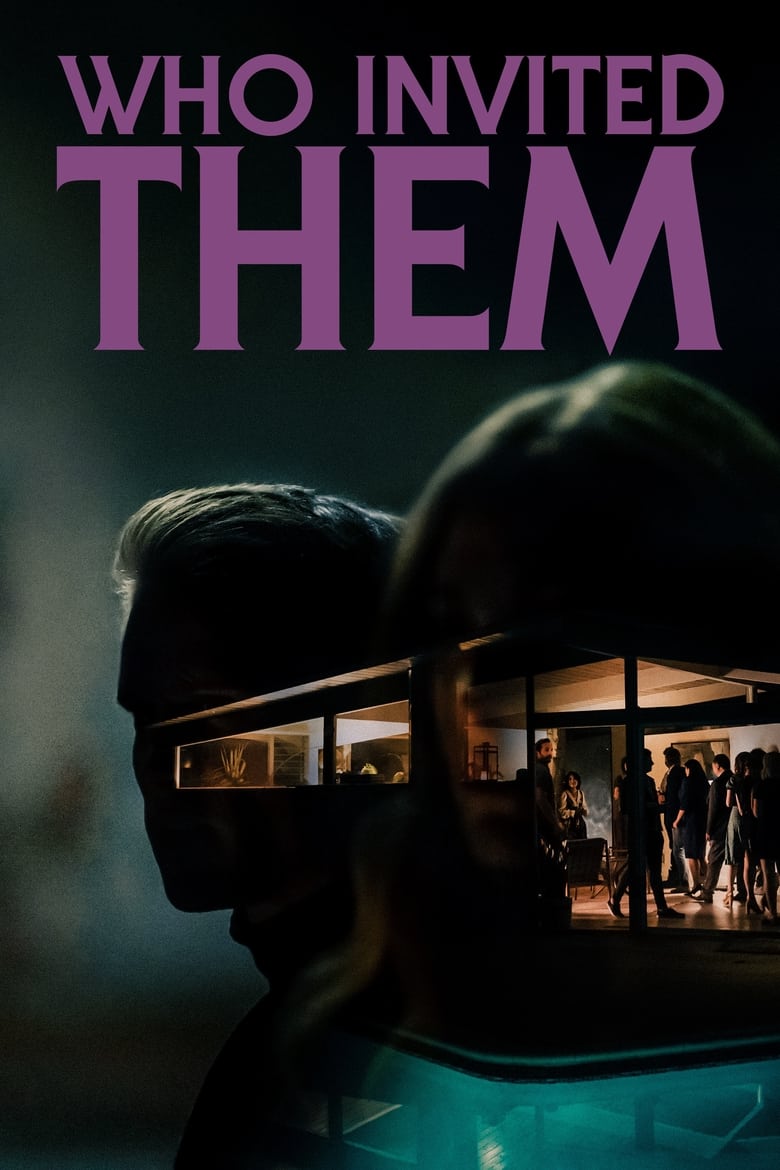 فيلم Who Invited Them