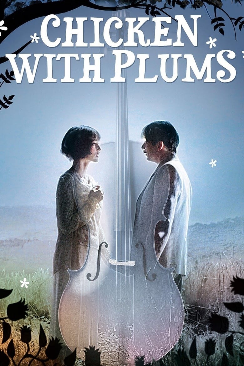 فيلم Chicken with Plums 2011 مترجم