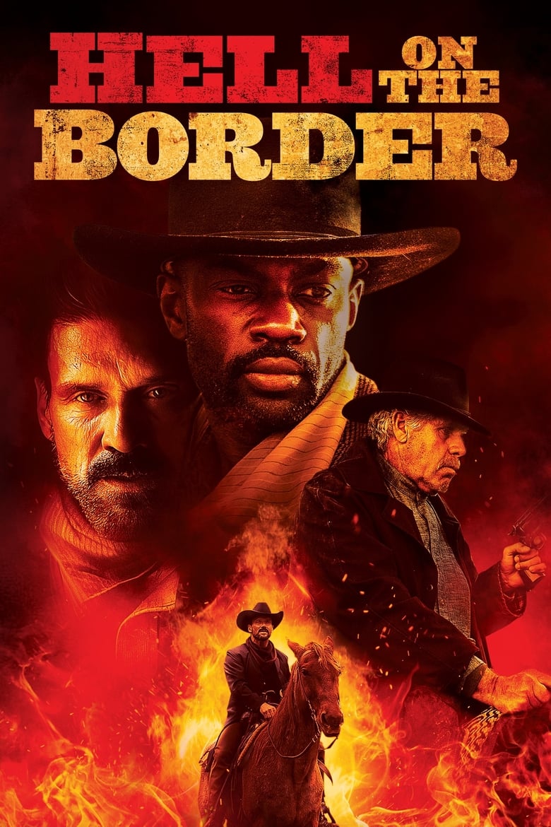 فيلم Hell on the Border 2019 مترجم