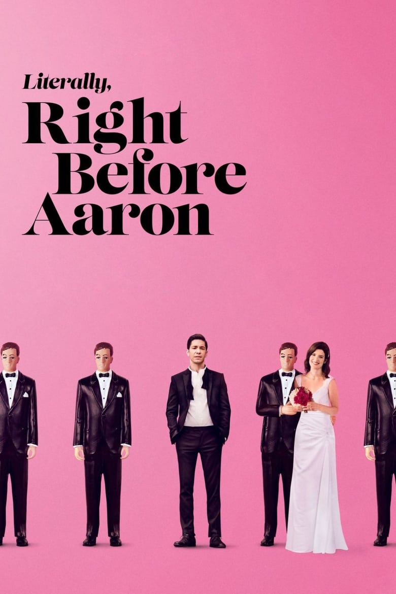 فيلم Literally, Right Before Aaron