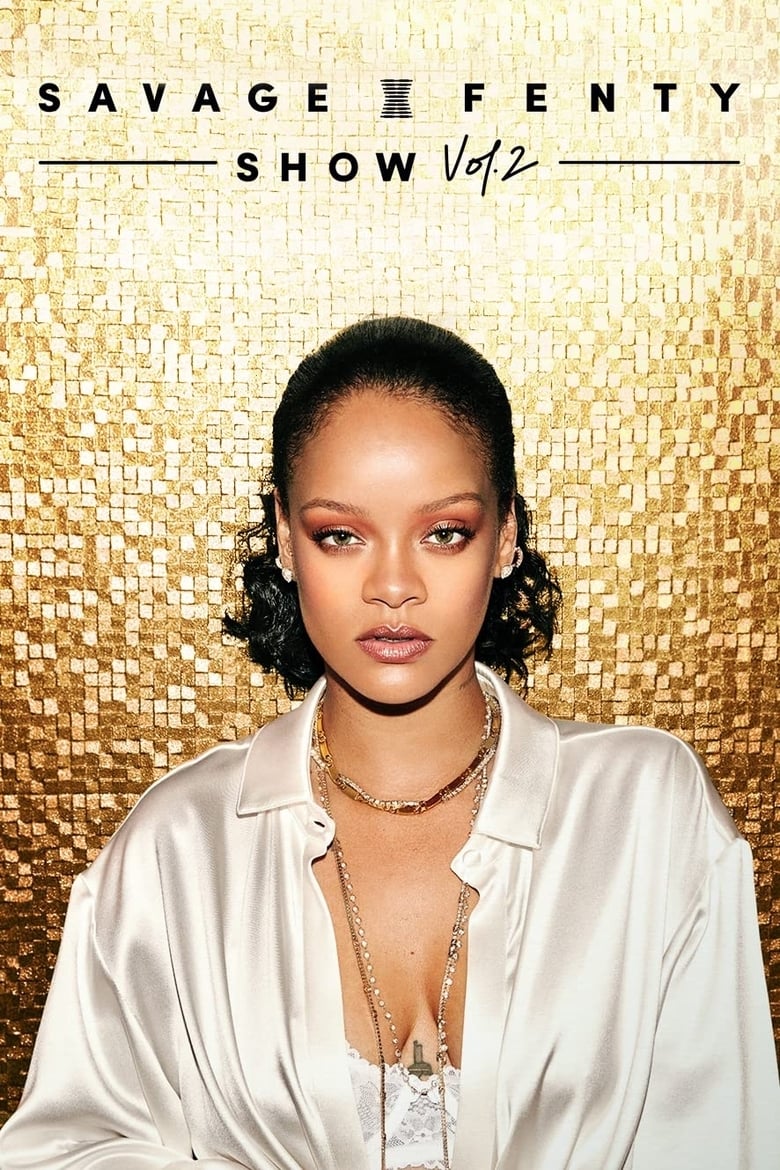 فيلم Savage X Fenty Show Vol. 2