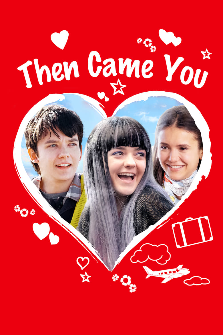 فيلم Then Came You