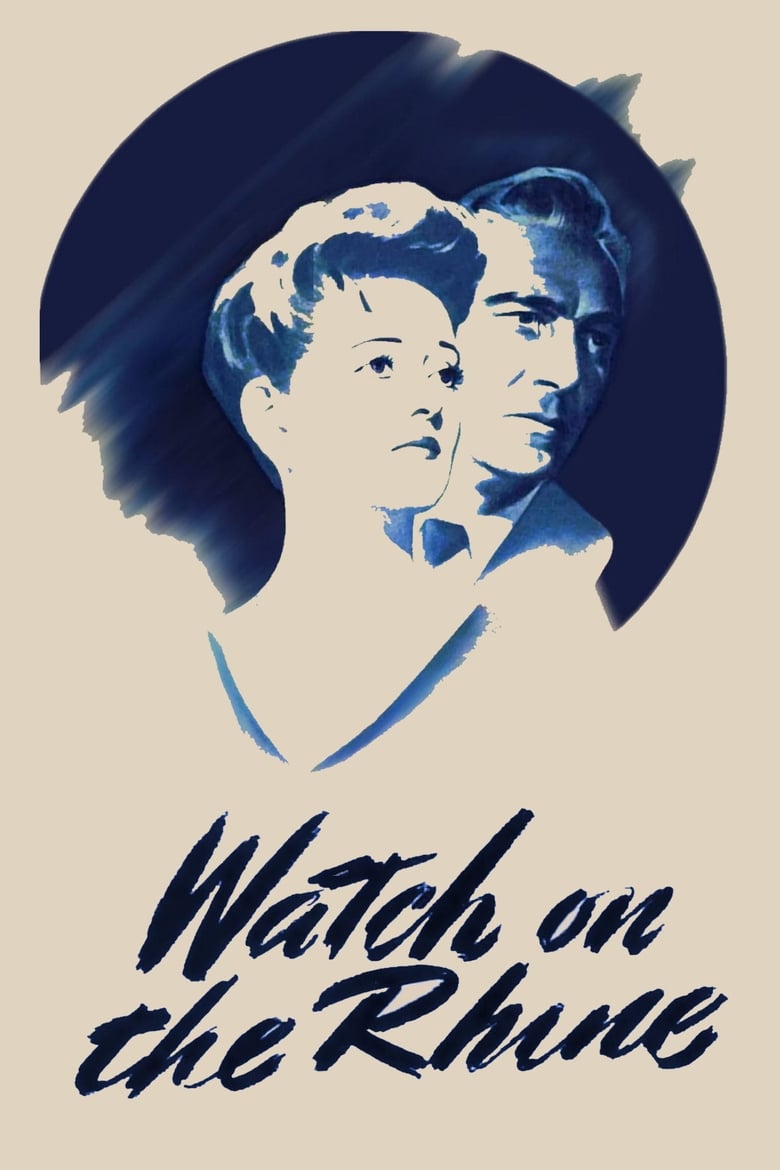 فيلم Watch on the Rhine
