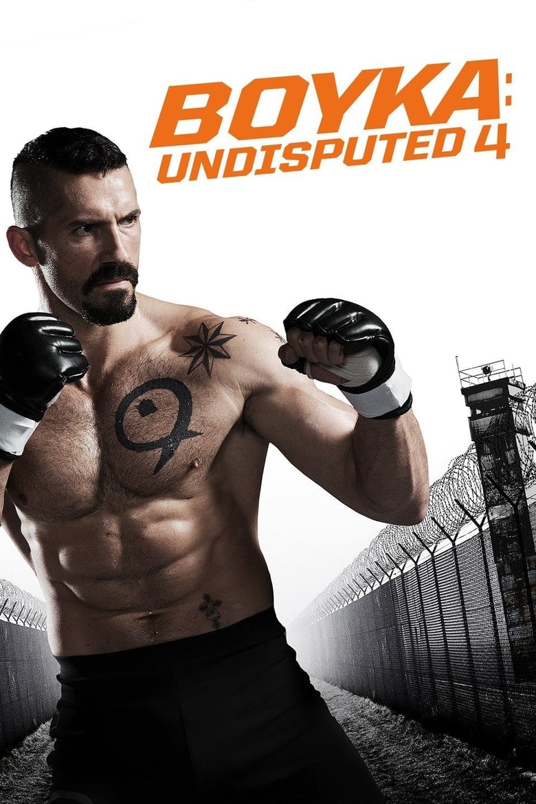 فيلم Boyka: Undisputed IV