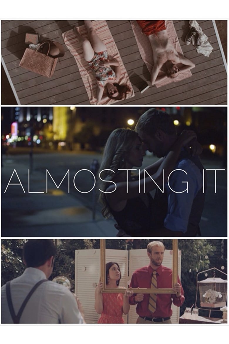 فيلم Almosting It