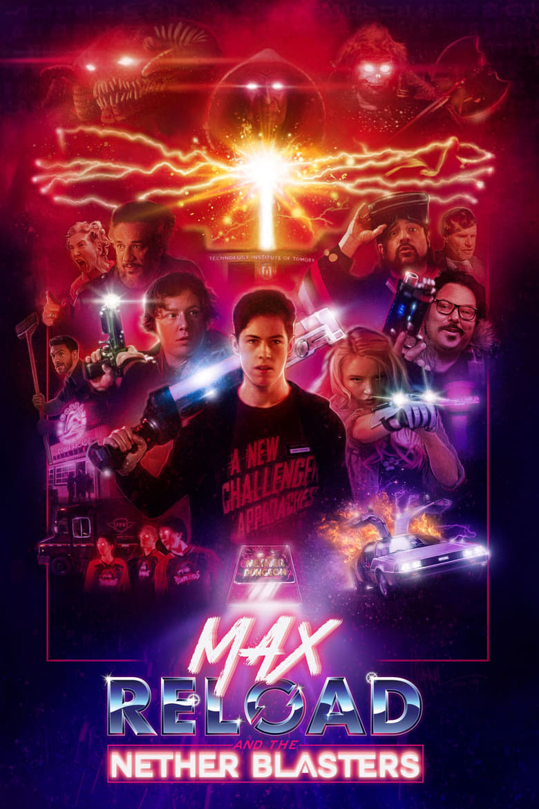 فيلم Max Reload and the Nether Blasters