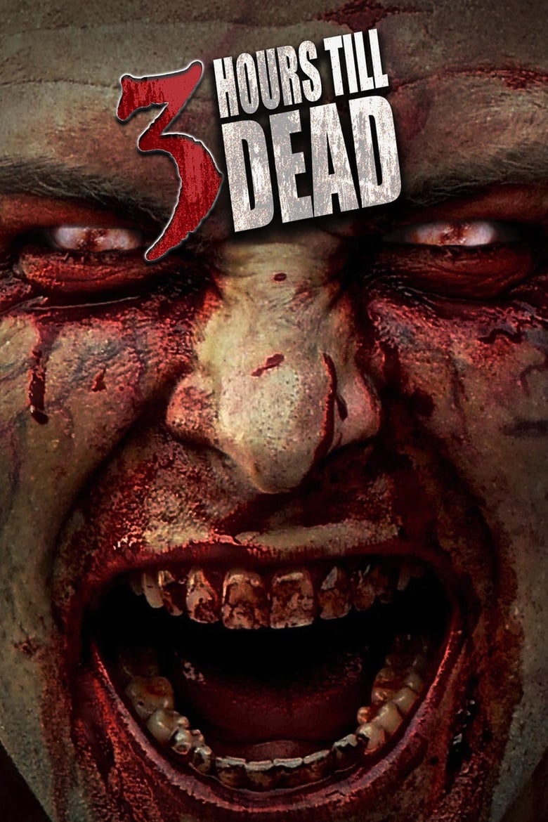 فيلم 3 Hours till Dead
