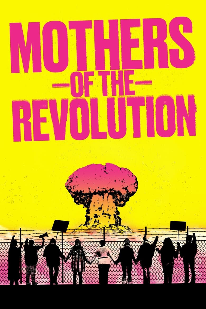 فيلم Mothers of the Revolution