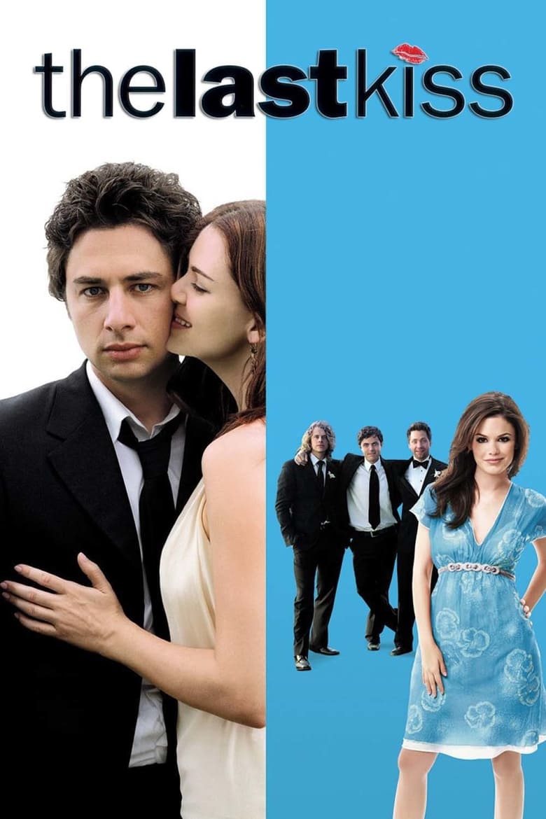 فيلم The Last Kiss