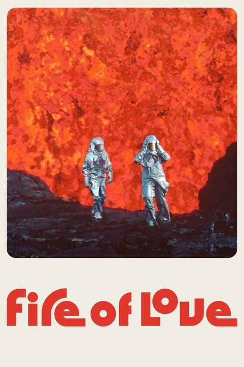 فيلم Fire of Love