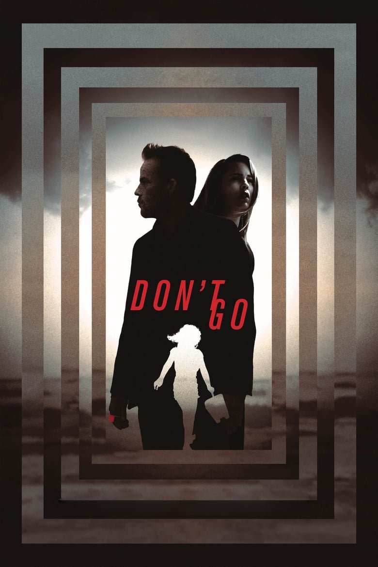 فيلم Don’t Go 2018 مترجم