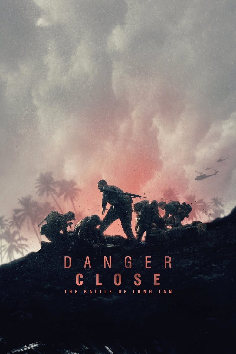 فيلم Danger Close: The Battle of Long Tan 2019 مترجم