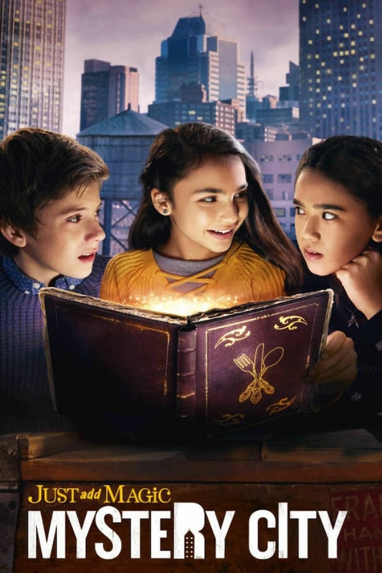 مسلسل Just Add Magic: Mystery City الموسم الاول الحلقة 03 مترجمة