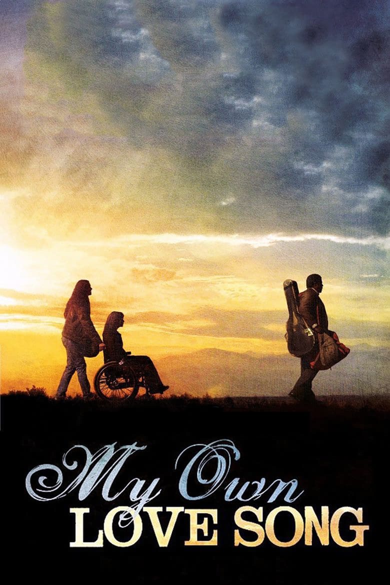 فيلم My Own Love Song