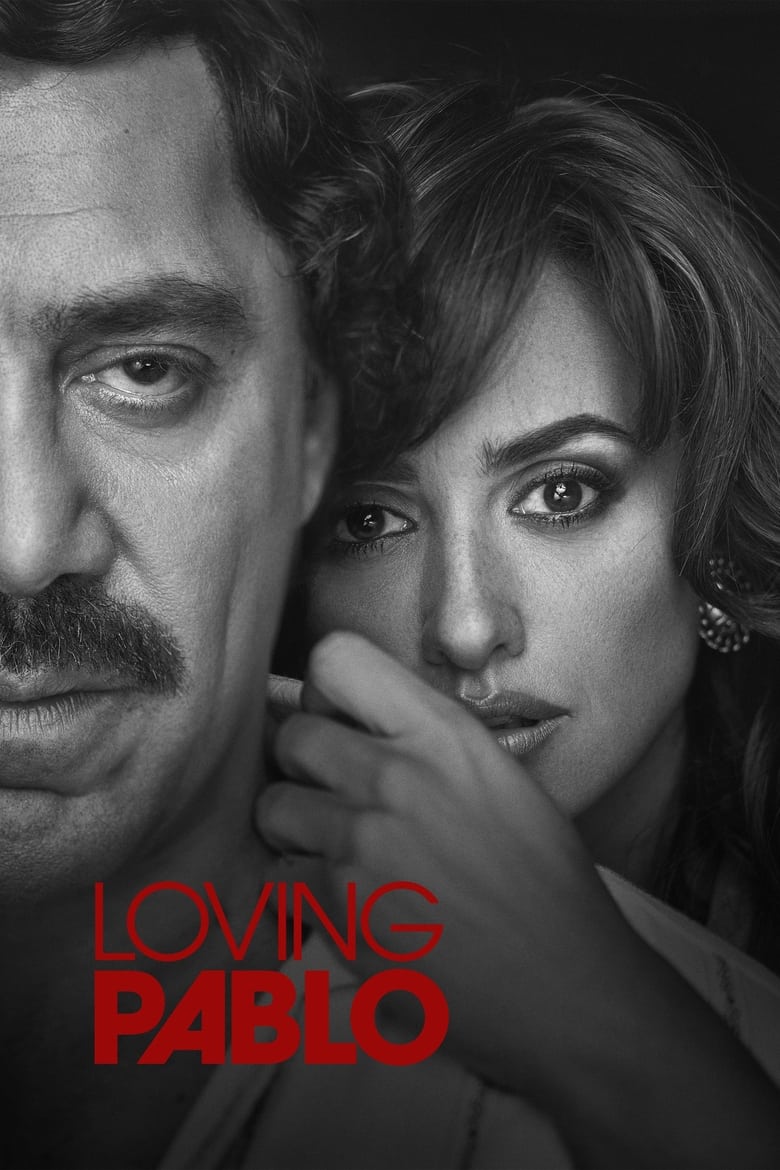 فيلم Loving Pablo 2017 مترجم