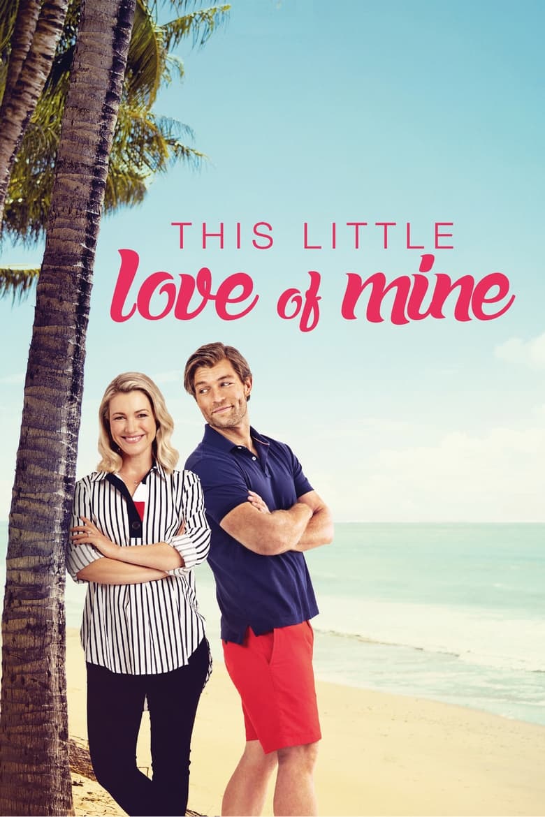 فيلم This Little Love of Mine