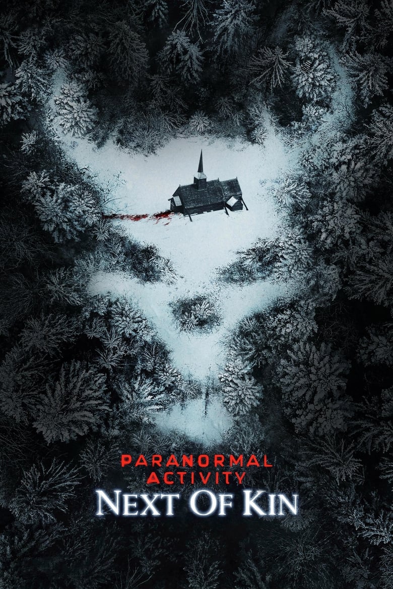 فيلم Paranormal Activity: Next of Kin