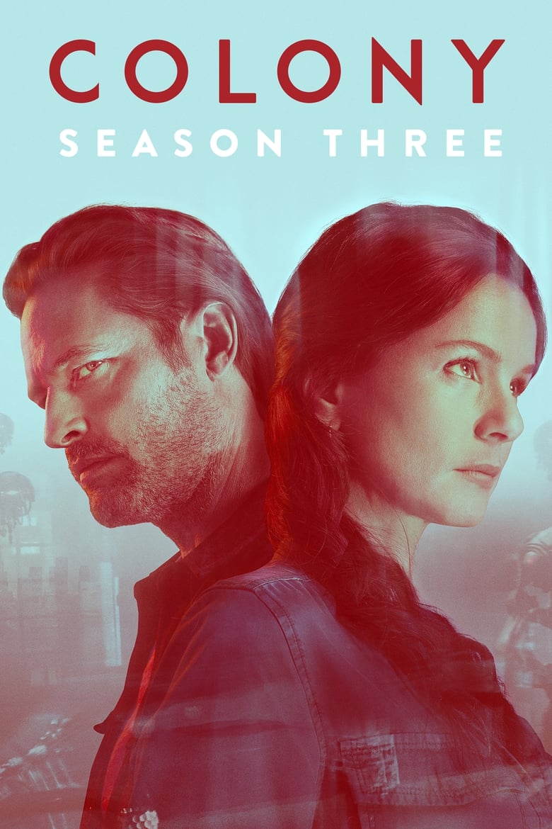 مسلسل Colony الموسم الثالث الحلقة 13 مترجمة