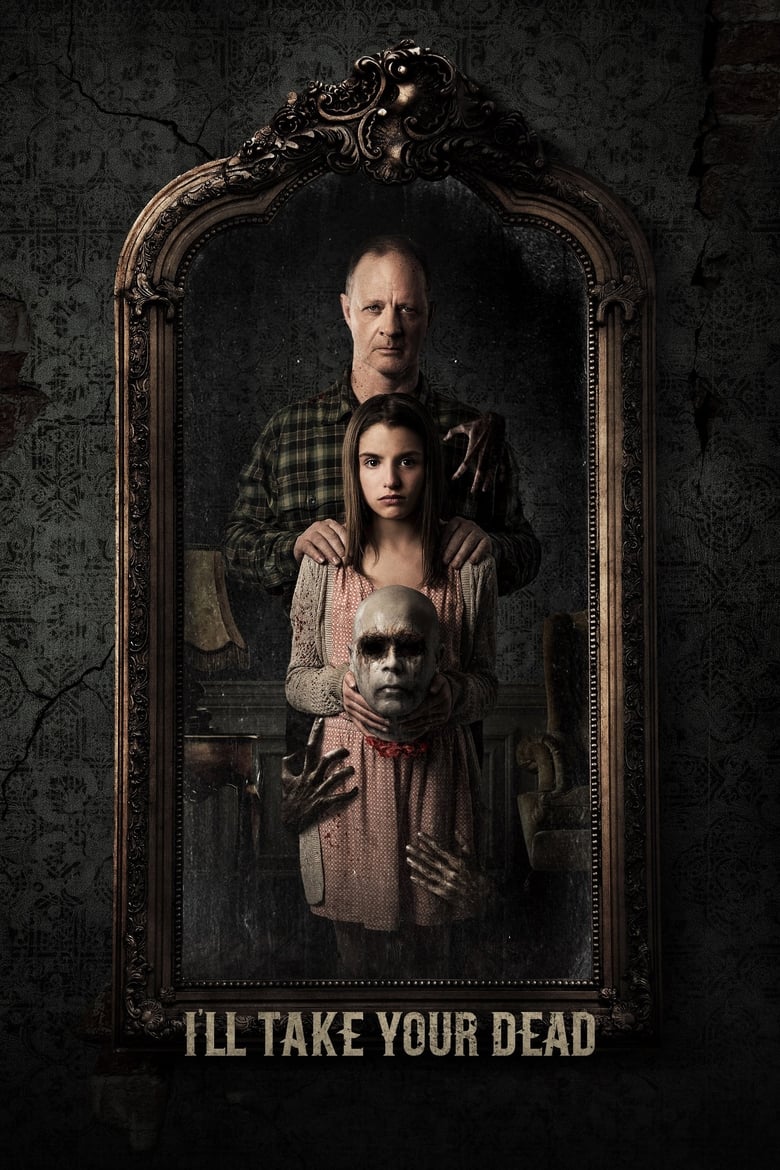 فيلم I’ll Take Your Dead