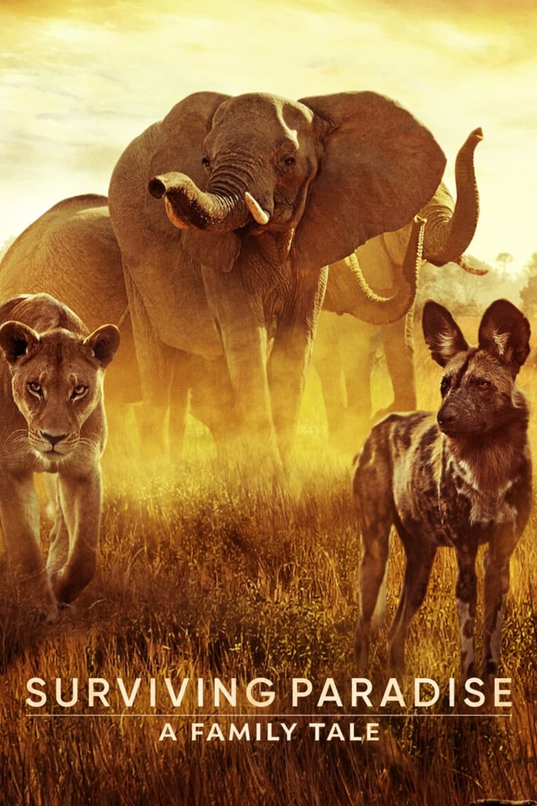 فيلم Surviving Paradise: A Family Tale