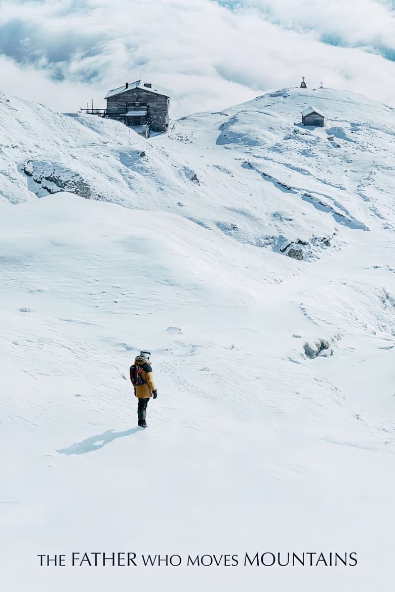 فيلم The Father Who Moves Mountains