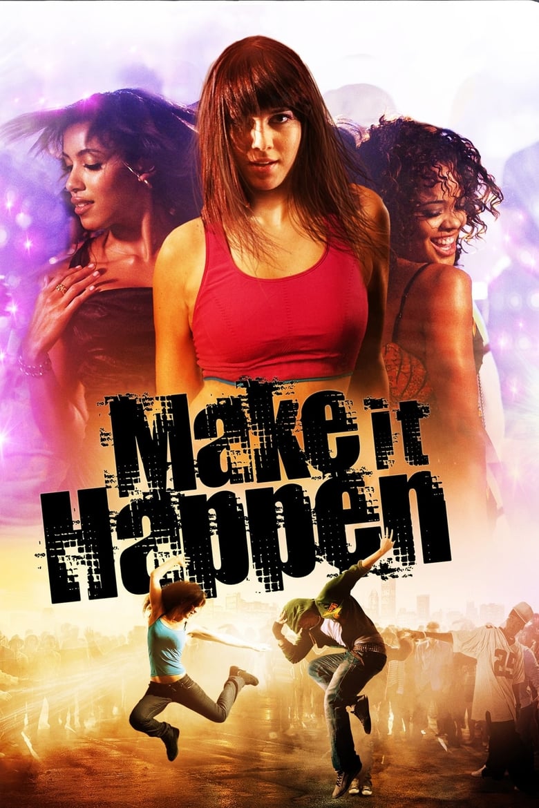 فيلم Make It Happen