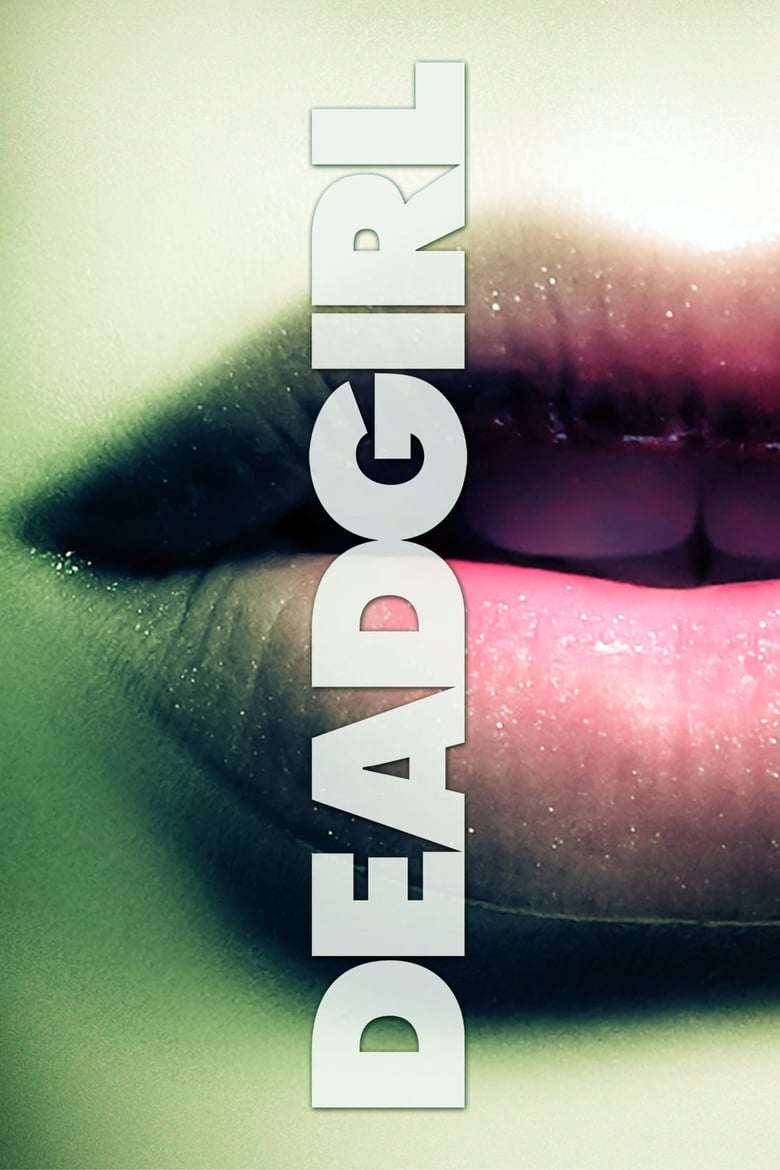 فيلم Deadgirl