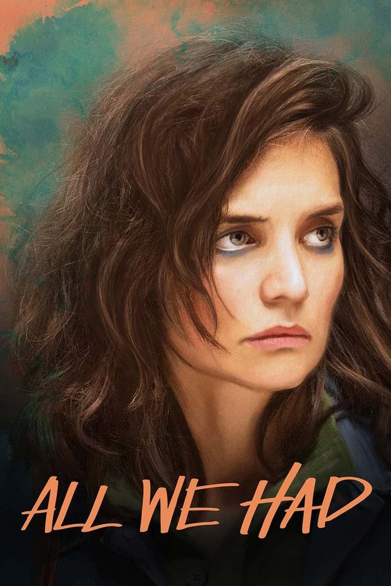 فيلم All We Had