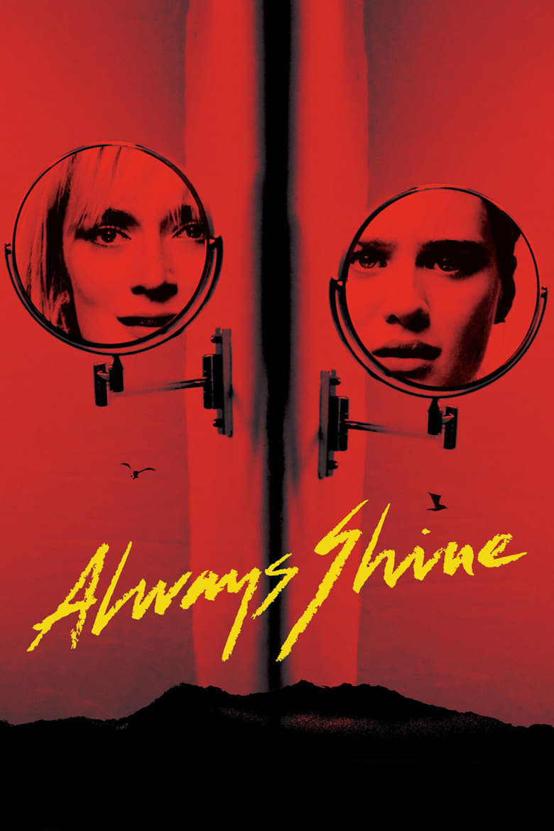 فيلم Always Shine