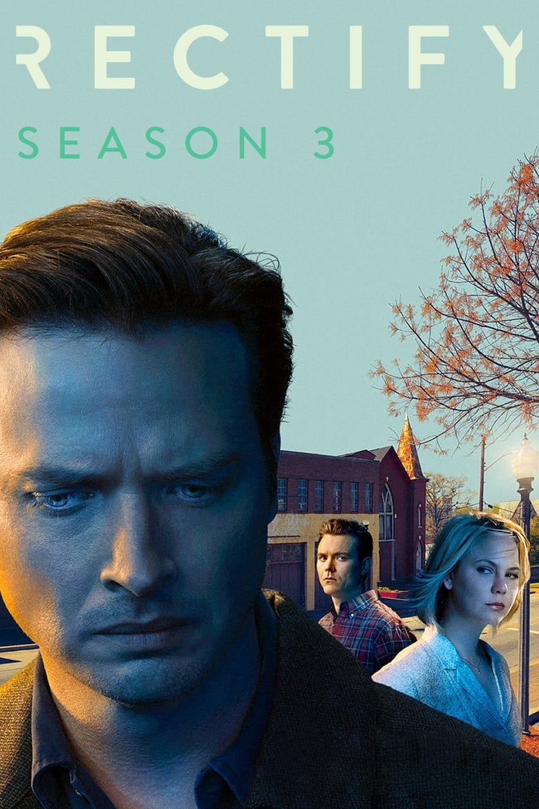 مسلسل Rectify الموسم الثالث الحلقة 01 مترجمة