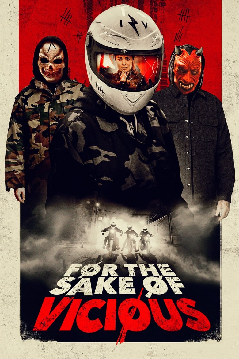 فيلم For the Sake of Vicious