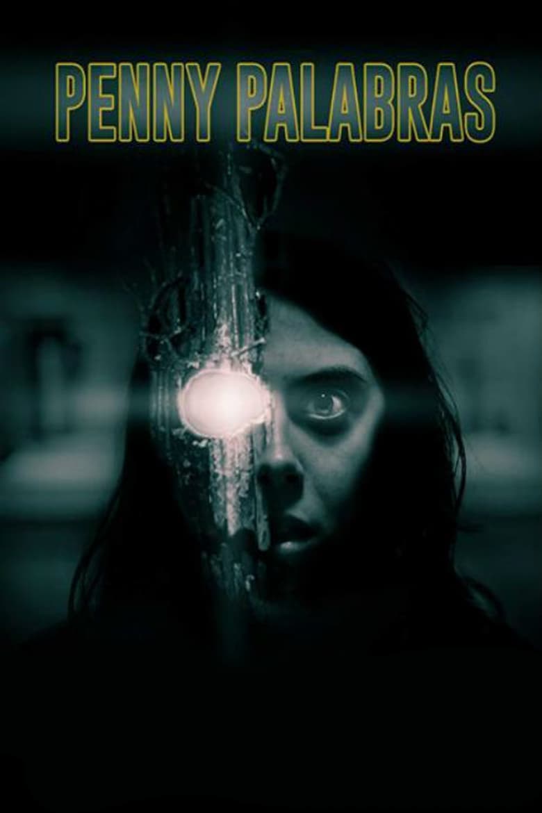 فيلم Penny Palabras 2018 مترجم