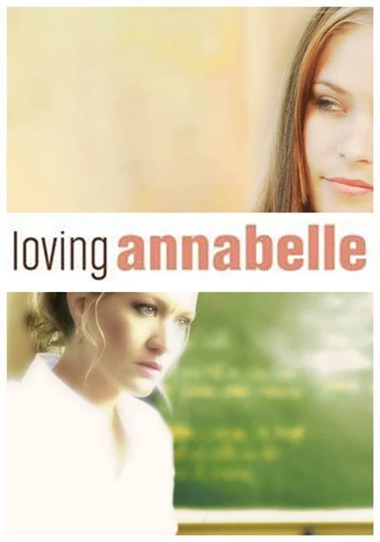 فيلم Loving Annabelle 2006 مترجم