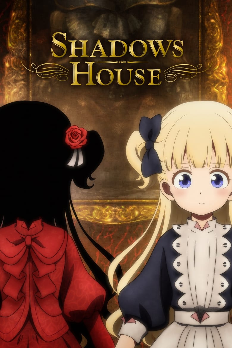 انمي Shadows House مترجم