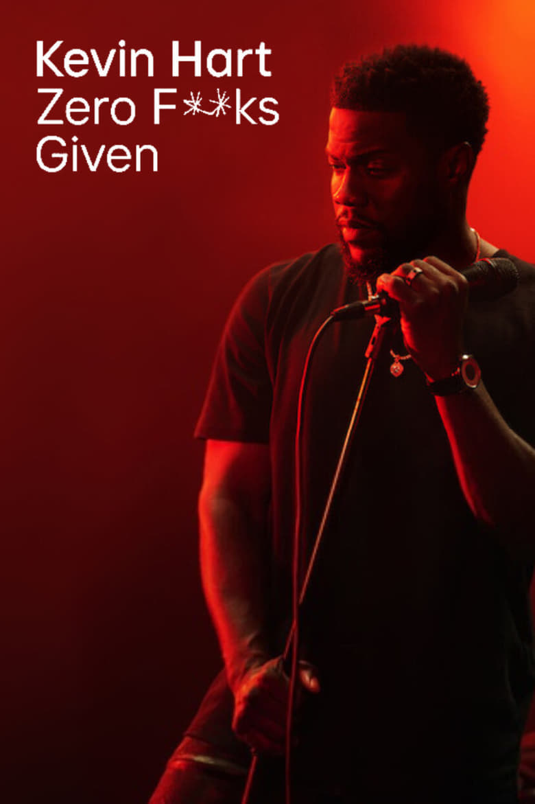 فيلم Kevin Hart: Zero F**ks Given