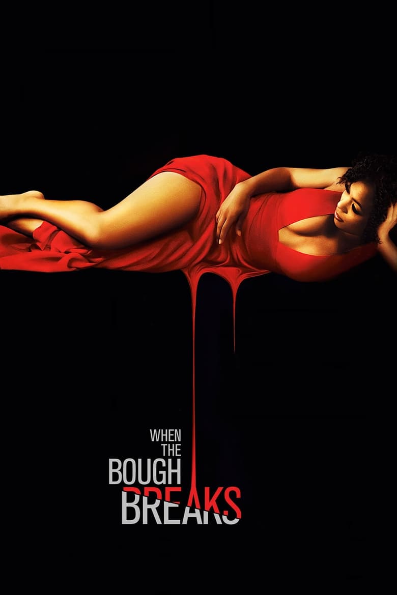 فيلم When the Bough Breaks