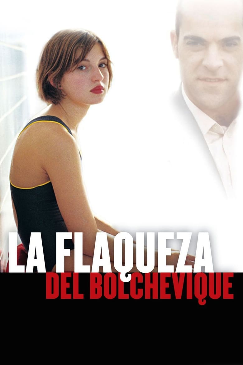 فيلم The Weakness of the Bolshevik