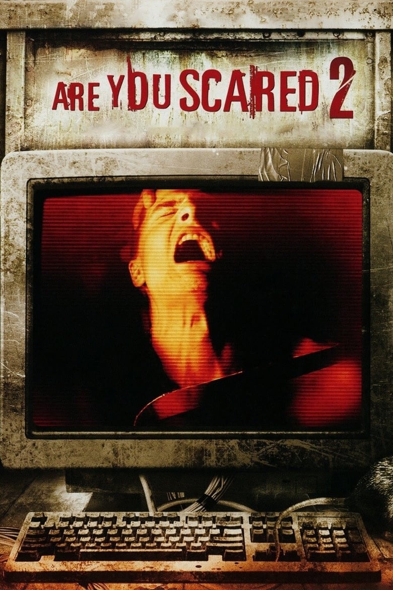 فيلم Are You Scared 2