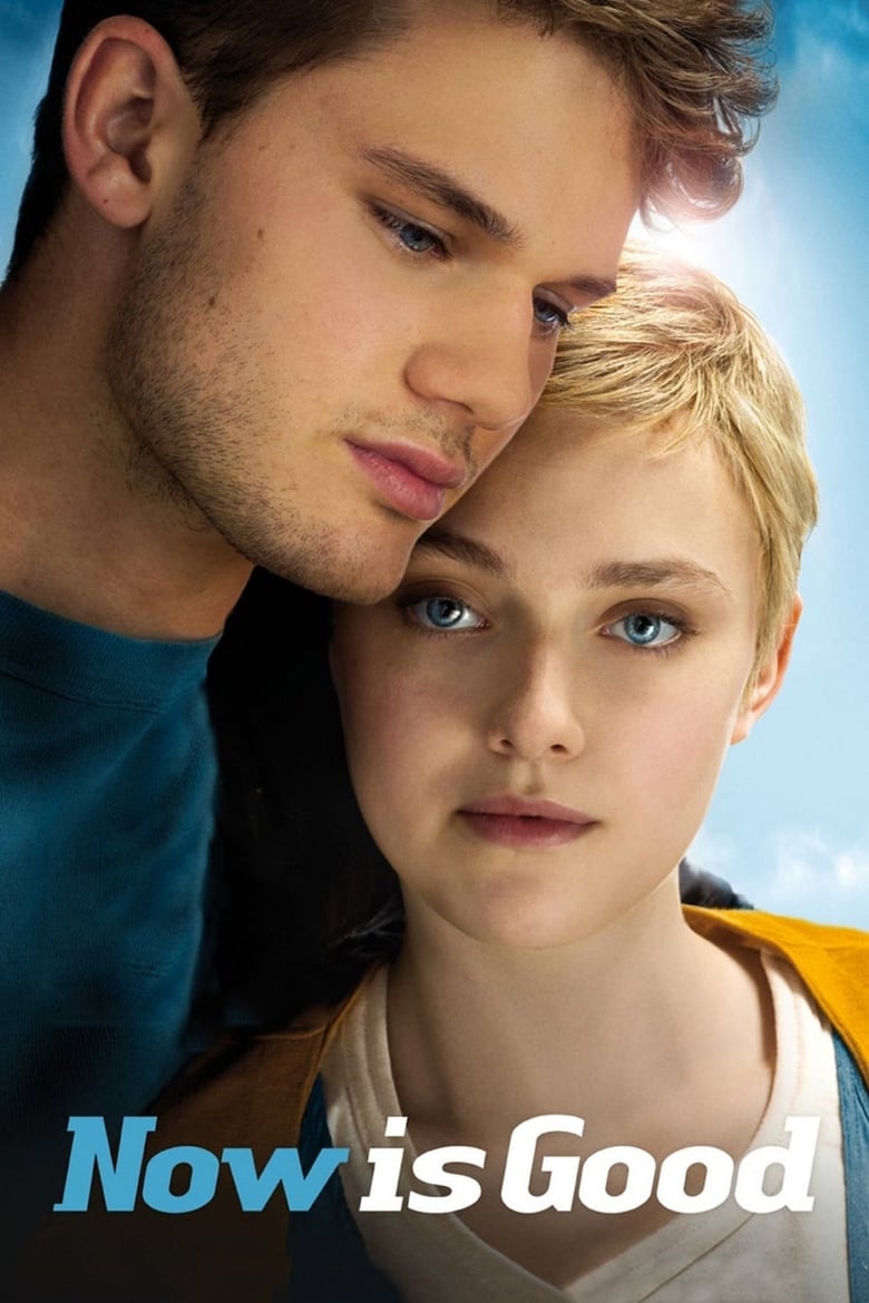 فيلم Now Is Good 2012 مترجم