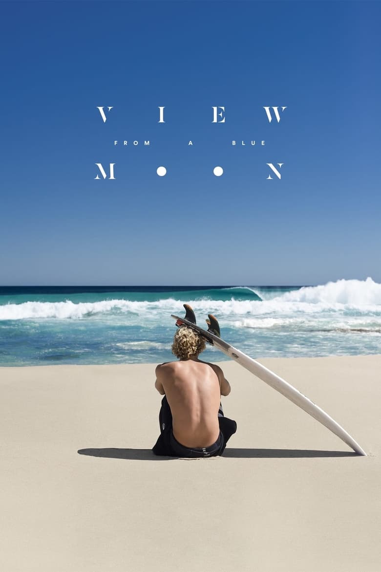 فيلم View from a Blue Moon