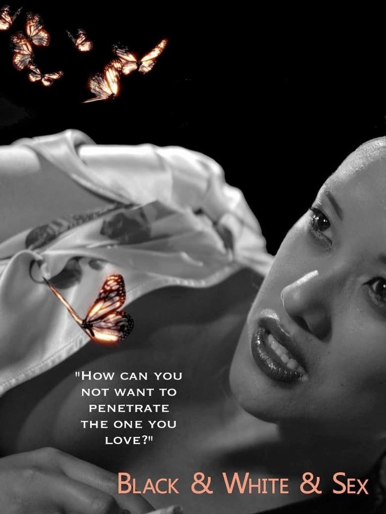 فيلم Black & White & Sex