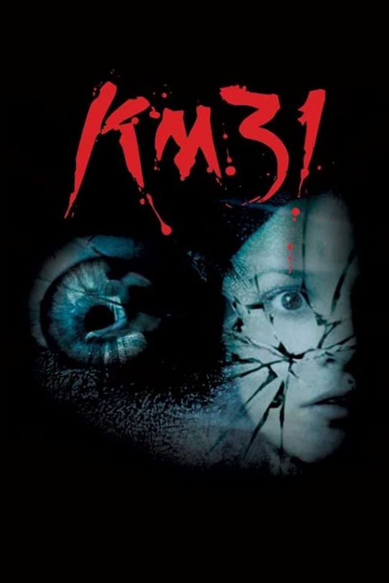 فيلم KM 31: Kilometer 31
