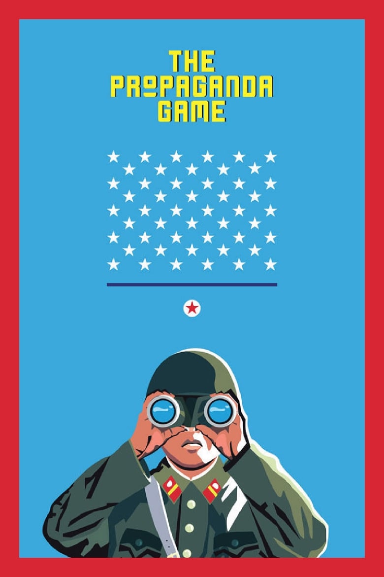 فيلم The Propaganda Game 2015 مترجم
