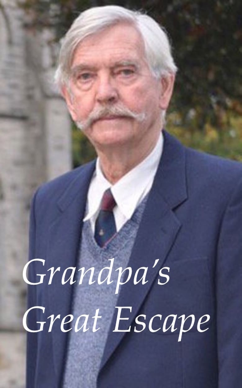 فيلم Grandpa’s Great Escape