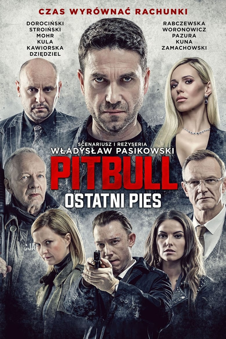 فيلم Pitbull. Last Dog