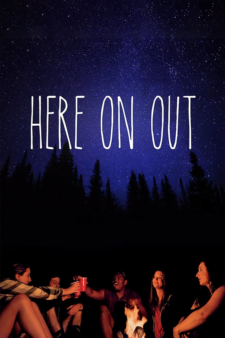 فيلم Here on Out