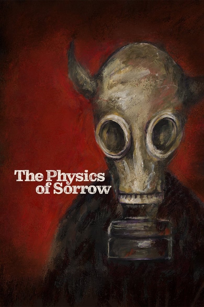 فيلم The Physics of Sorrow