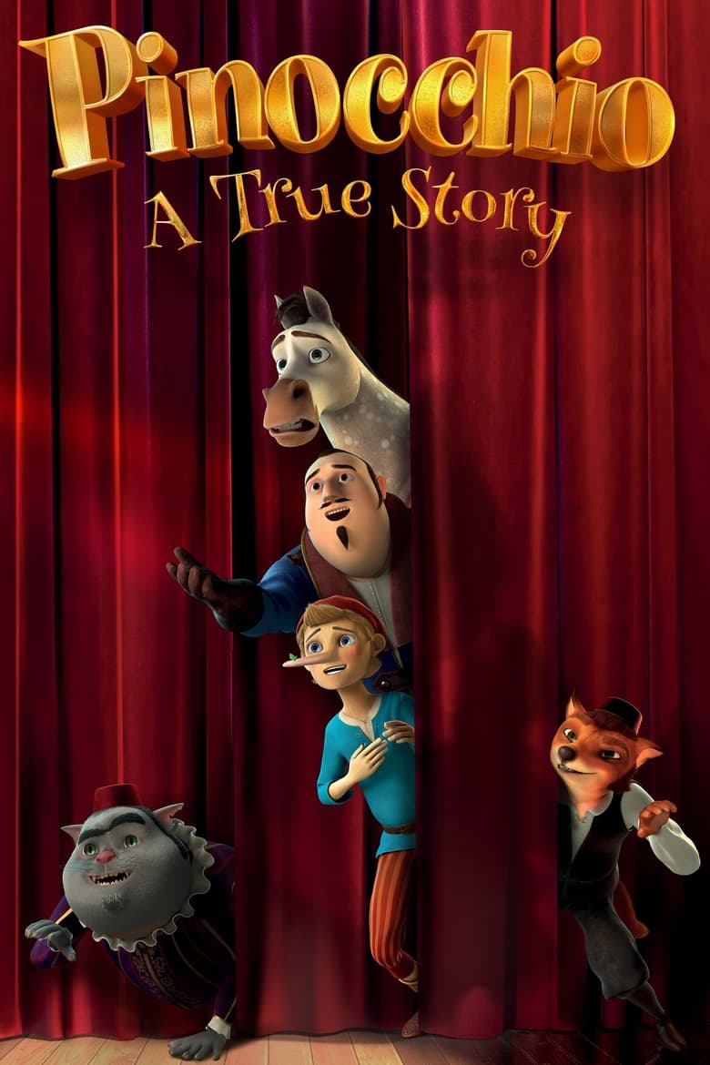 فيلم Pinocchio: A True Story