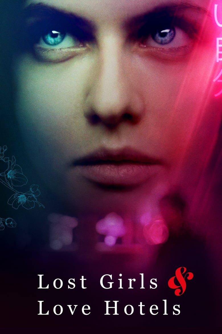 فيلم Lost Girls and Love Hotels